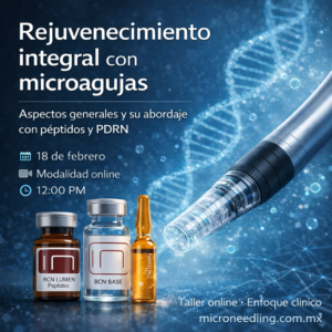 Aspectos generales del microneedling